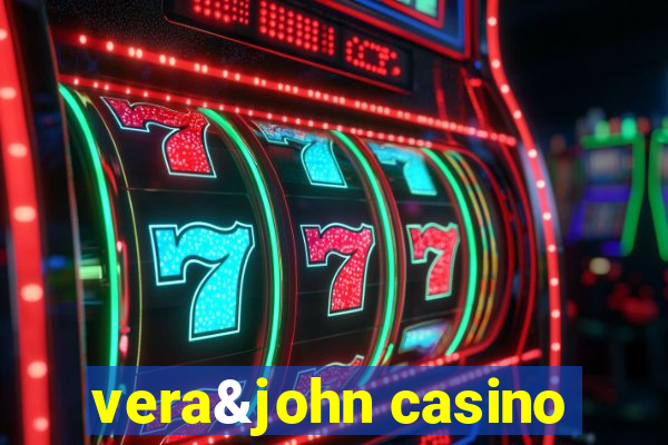 vera&john casino